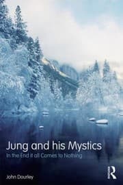 Tapa de Jung And His Mystics In The End It All Comes To Nothing