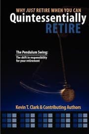 Tapa de Why Just Retire When You Can Quintessentially Retire
