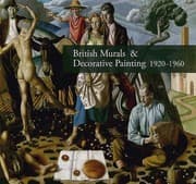 Tapa de British Murals Decorative Painting 19201960 Rediscoveries And New Interpretations