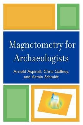 Tapa de Magnetometry For Archaeologists