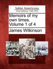 Tapa de Memoirs of My Own Times Volume 1 of 4