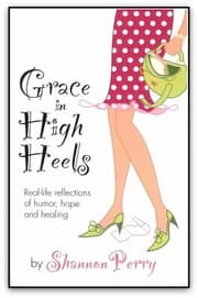 Tapa de Grace In High Heels Reallife Reflections Of Humor Hope And Healing