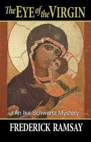 Tapa de The Eye of the Virgin
Ike Schwartz Mysteries Paperback