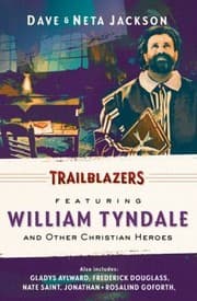 Tapa de Trailblazers Featuring William Tyndale And Other Christian Heroes
