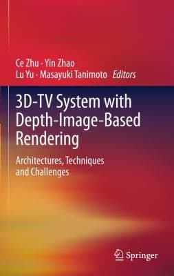Tapa de 3dtv System With Depthimagebased Rendering Architectures Techniques And Challenges