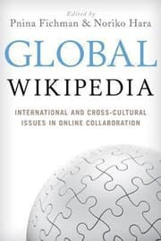 Tapa de Global Wikipedia International And Crosscultural Issues In Online Collaboration