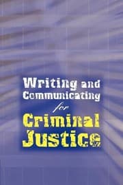Tapa de Writing And Communicating For Criminal Justice