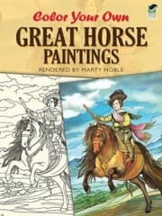 Tapa de Color Your Own Great Horse Paintings
Dover Art Coloring Book