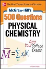 Tapa de Mcgrawhills 500 Physical Chemistry Questions Ace Your College Exams