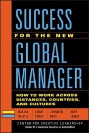 Tapa de Success For The New Global Manager What You Need To Know To Work Across Distances Countries And Cultures
