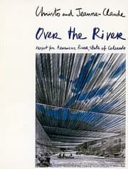Tapa de Over The River Project For Arkansas River State Of Colorado The Mastaba Project For United Arab Emirates Un Projecte En Desenvolupament Galera Joan Prats De Barcelona Maigjuny De 2008