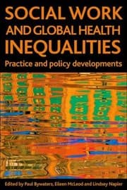 Tapa de Social Work And Global Health Inequalities Practice And Policy Developments