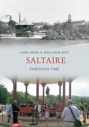 Tapa de Saltaire Through Time
