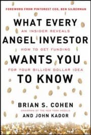 Tapa de What Every Angel Investor Wants You to Know