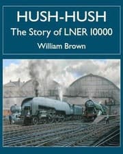 Tapa de Hushhush The Story Of Lner 10000
