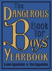 Tapa de The Dangerous Book For Boys Yearbook