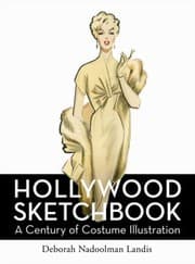 Tapa de Hollywood Sketchbook A Century Of Costume Illustration