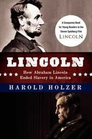 Tapa de Lincoln How Abraham Lincoln Ended Slavery in America