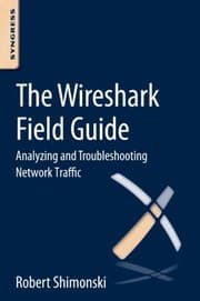 Tapa de The Wireshark Field Guide Analyzing And Troubleshooting Network Traffic