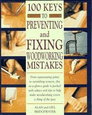 Tapa de 100 Keys to Preventing and Fixing Woodworking Mistakes