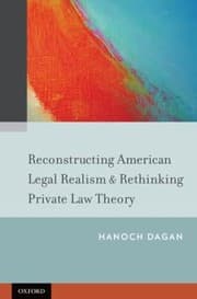 Tapa de Reconstructing American Legal Realism Rethinking Private Law Theory