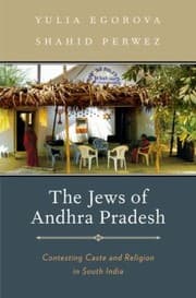 Tapa de The Jews Of Andhra Pradesh Contesting Caste And Religion In South India