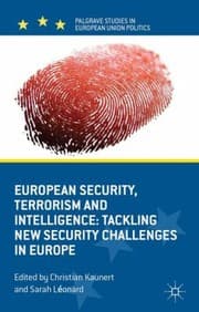 Tapa de European Security Terrorism And Intelligence Tackling New Security Challenges In Europe