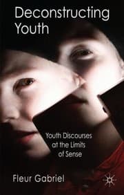 Tapa de Deconstructing Youth Youth Discourses At The Limits Of Sense