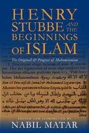 Tapa de Henry Stubbe and the Beginnings of Islam