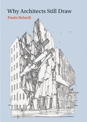 Tapa de Why Architects Still Draw Two Lectures On Architectural Drawing