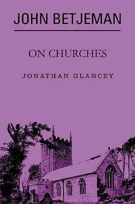 Tapa de John Betjeman On Churches