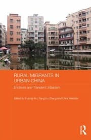 Tapa de Rural Migrants In Urban China Enclaves And Transient Urbanism