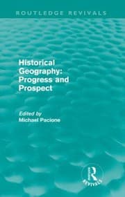 Tapa de Historical Geography Progress And Prospect