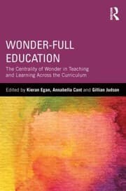 Tapa de Wonderfull Education The Centrality Of Wonder In Teaching And Learning Across The Curriculum