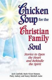 Tapa de Chicken Soup for the Christian Family Soul