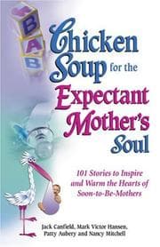 Tapa de Chicken Soup for the Expectant Mother's Soul