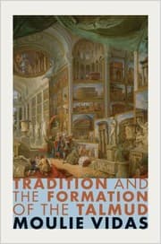 Tapa de Tradition and the Formation of the Talmud