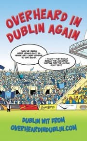Tapa de Overheard In Dublin Again Dublin Wit From Overheardindublincom