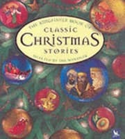 Tapa de The Kingfisher Book of Classic Christmas Stories