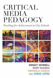 Tapa de Critical Media Pedagogy Teaching For Achievement In City Schools