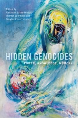 Tapa de Hidden Genocides Power Knowledge Memory