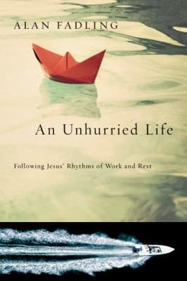 Tapa de An Unhurried Life