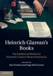 Tapa de Heinrich Glareans Books The Intellectual World Of A Sixteenthcentury Musical Humanist