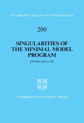 Tapa de Singularities Of The Minimal Model Program