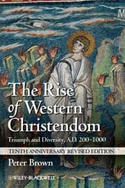Tapa de The Rise of Western Christendom Making of Europe