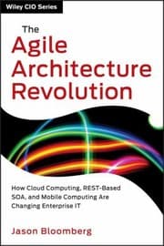 Tapa de The Agile Architecture Revolution
            
                Wiley CIO