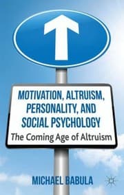 Tapa de Motivation Altruism Personality and Social Psychology