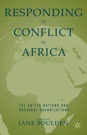 Tapa de Responding To Conflict In Africa The United Nations And Regional Organizations