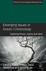 Tapa de Emerging Issues In Green Criminology Exploring Power Justice And Harm