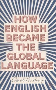 Tapa de How English Became The Global Language